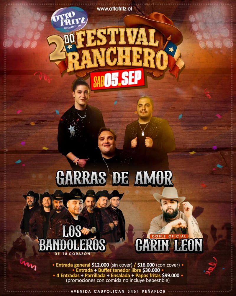 2do Festival Ranchero — Garras de Amor + Los Bandoleros de tu Corazón + Doble Oficial de Carin León